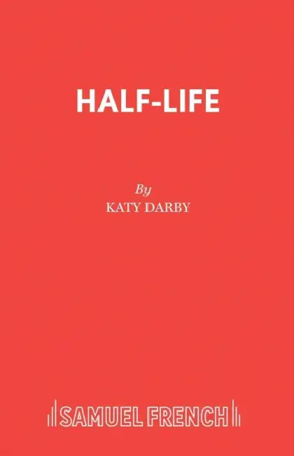 Half-Life by Katy Darby