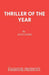 Thriller of the Year by Glyn Jones