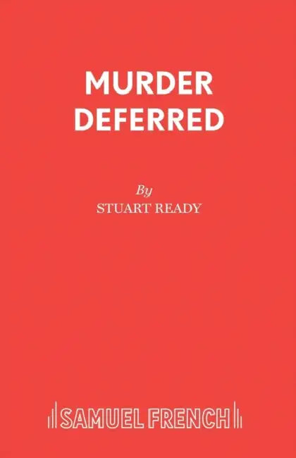 Murder Deferred by Stuart Ready