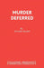 Murder Deferred by Stuart Ready