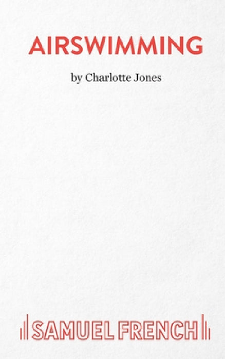 Airswimming by Charlotte Jones