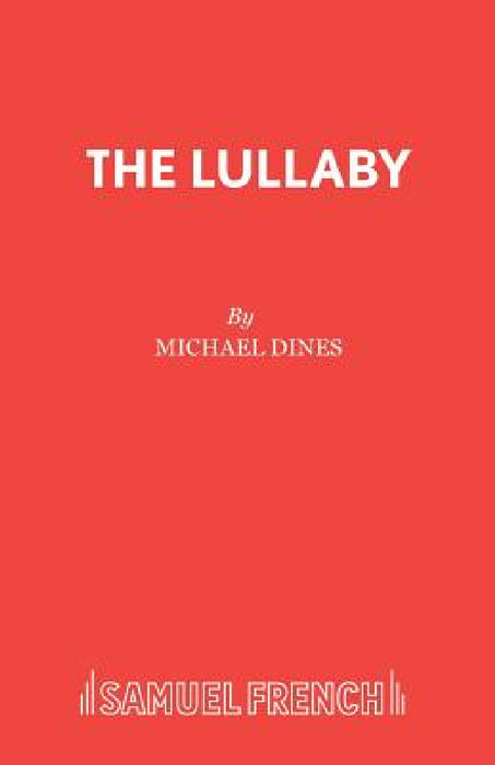 The Lullaby by Michael Dines