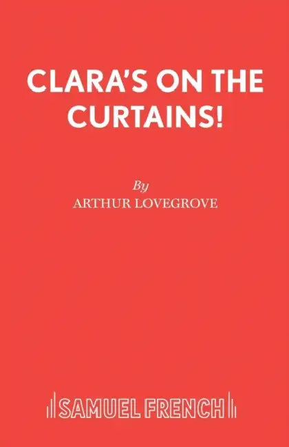 Clara's on the Curtains! by Arthur Lovegrove