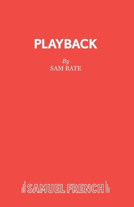Playback by Sam Bate