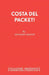 Costa Del Packet! by Anthony Booth