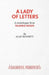 A Lady of Letters - A monologue from Talking Heads by Alan Bennett