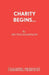 Charity Begins... by Bettine Manktelow