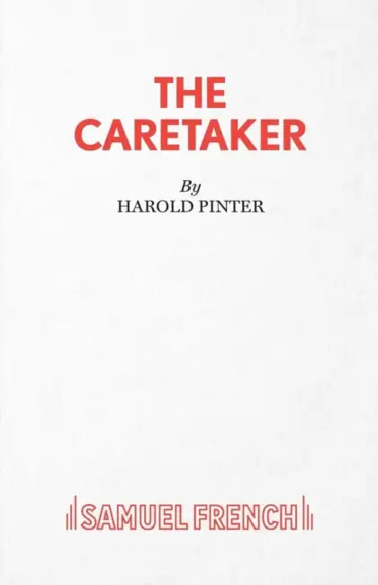The Caretaker - A Play by Harold Pinter