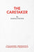 The Caretaker - A Play by Harold Pinter