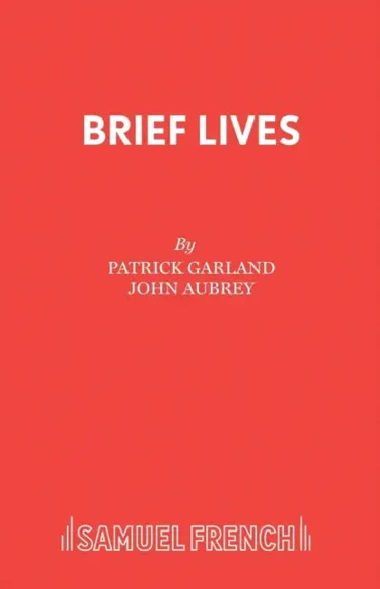 Brief Lives by Patrick Garland