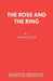 The Rose and the Ring by Harris Deans