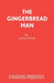 The Gingerbread Man by David Wood