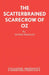 The Scatterbrained Scarecrow of Oz by Alfred Bradley