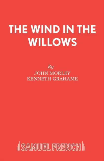The Wind in the Willows by John Morley