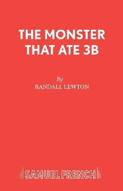 The Monster That Ate 3b by Randall Lewton