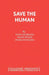 Save the Human by Tony Husband, Peter Pontzen