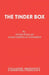 The Tinder Box by Peter Whelan
