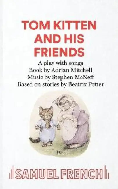 Tom Kitten And His Friends by Adrian Mitchell