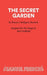 The Secret Garden by Neil Duffield