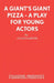 A Giant's Giant Pizza - A Play for Young Actors by Julian Garner
