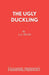 The Ugly Duckling by Milne, A. a.