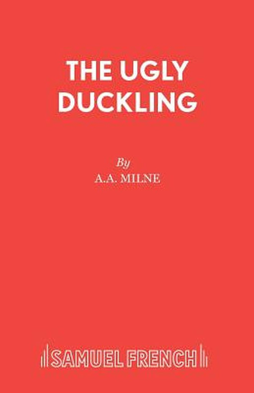 The Ugly Duckling by Milne, A. a.