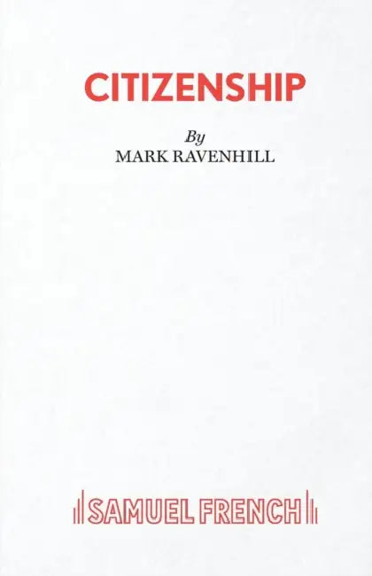 Citizenship by Mark Ravenhill
