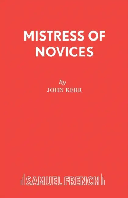 Mistress of Novices by John Kerr