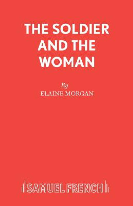 The Soldier and the Woman by Elaine Morgan