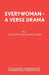 Everywoman - A Verse Drama by Hugh Steadman Williams