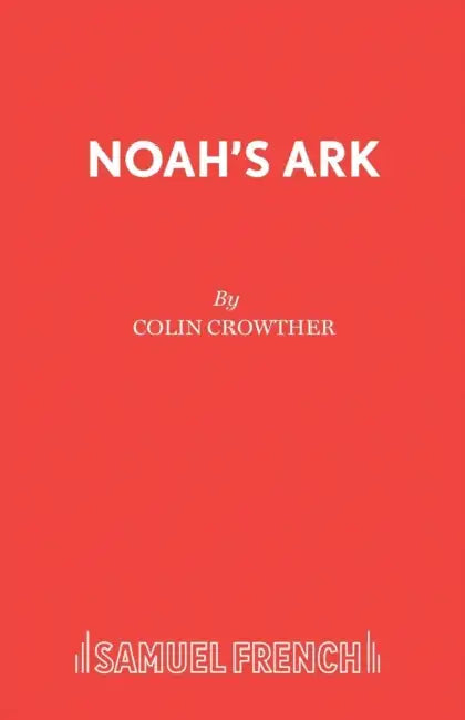 Noah's Ark by Mary Crowther