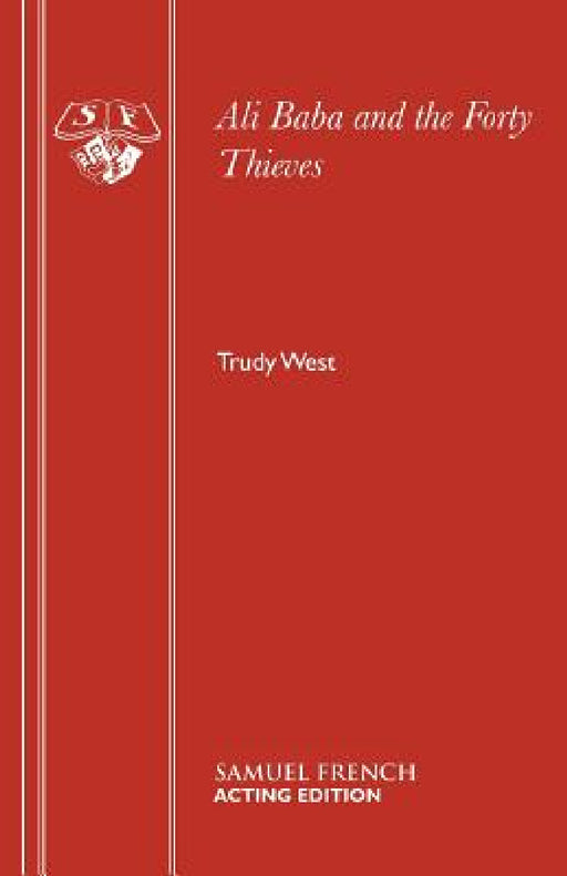 Ali Baba and the Forty Thieves by Trudy West