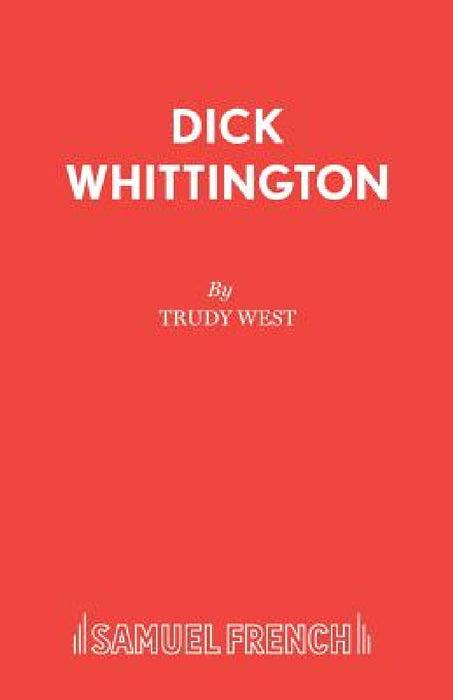 Dick Whittington by Trudy West