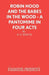 Robin Hood and the Babes in the Wood - A Pantomime in Four Acts by K. O. Samuel