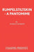 Rumpelstiltskin - A Pantomime by Norman Robbins