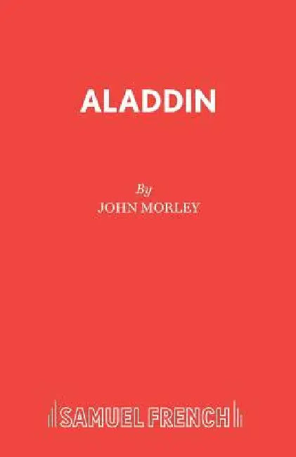Aladdin by John Morley