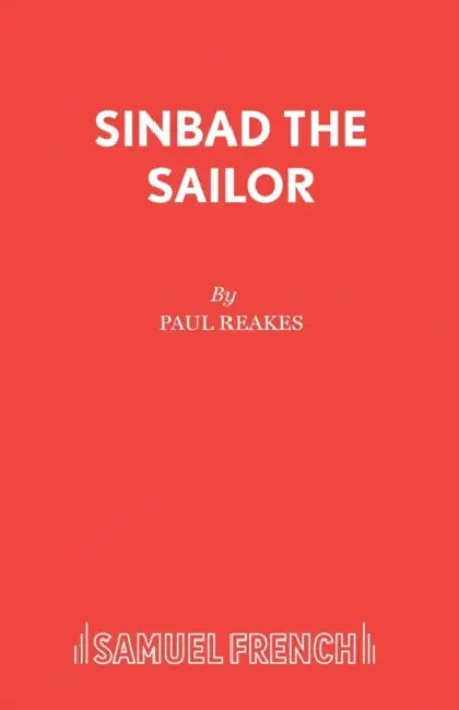 Sinbad the Sailor by Paul Reakes