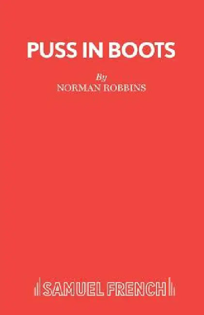Puss in Boots - A Pantomime by Norman Robbins