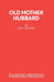 Old Mother Hubbard by Paul Reakes