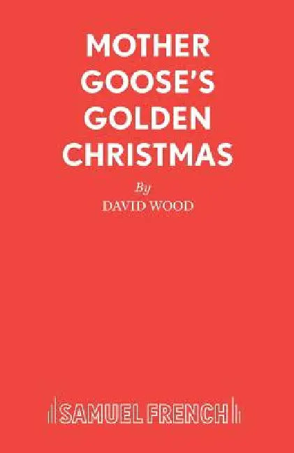 Mother Goose's Golden Christmas by David Of Cardiovascular Wood