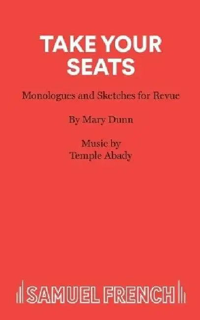 Take Your Seats by Mary Dunn