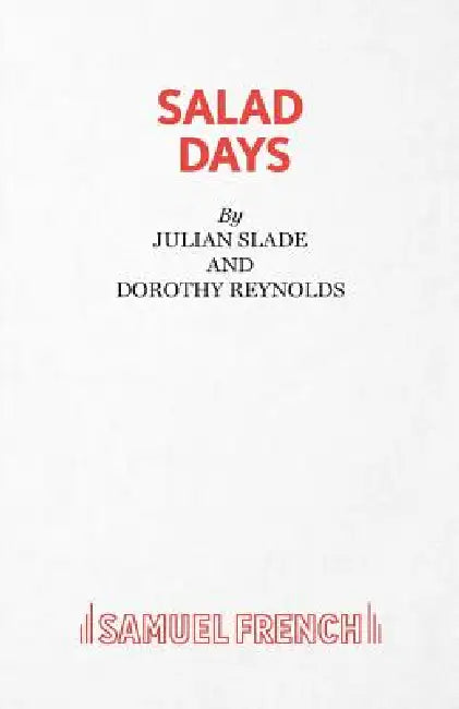 Salad Days by Dorothy Reynolds