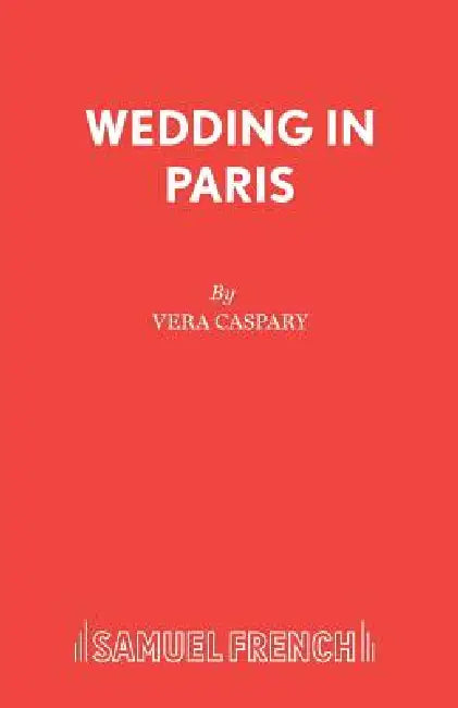 Wedding in Paris by Vera Caspary