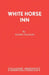 White Horse Inn by Harry Graham