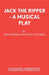 Jack The Ripper - A Musical Play by Ron Pember and Denis de Marne
