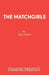 The Matchgirls by Bill Owen