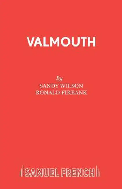 Valmouth by Sandy Wilson