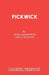Pickwick by Wolf Mankowitz