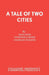 A Tale of Two Cities by Dave Ross, Charles Dickens