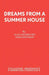 Dreams From a Summer House by Alan Ayckbourn